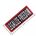 Legalize Freedom Style-1 Embroidered Sew On Patch