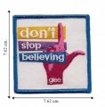 Glee Don't Stop Believing Embroidered Sew On Patch