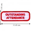 Outstanding Attendance Embroidered Sew On Patch