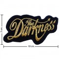 The Darkness Music Band Style-1 Embroidered Sew On Patch