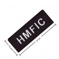 HMFIC Embroidered Sew On Patch